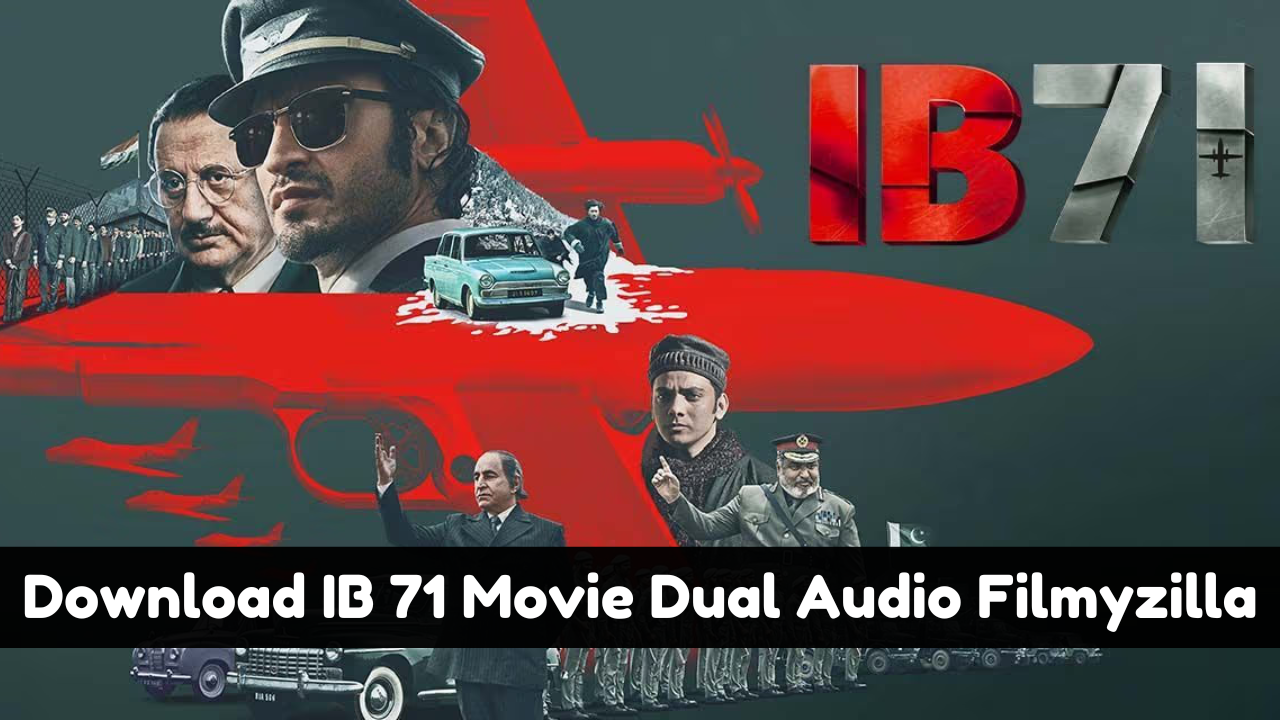 IB 71 Movie Download Filmyzilla